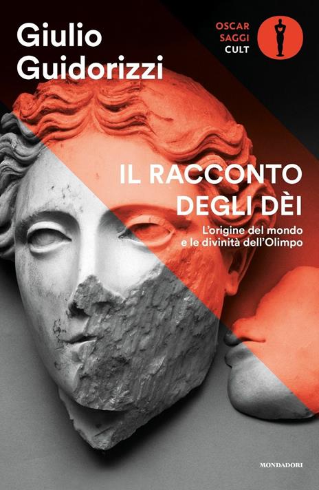 Il racconto degli dèi. L'origine del mondo e le divinità dell'Olimpo - Giulio Guidorizzi - 2