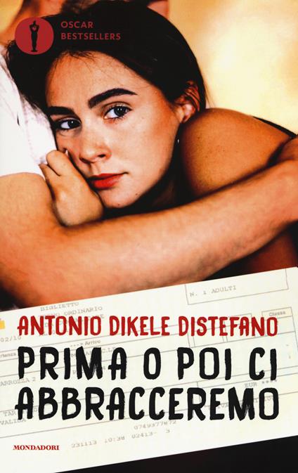 Prima o poi ci abbracceremo - Antonio Dikele Distefano - copertina