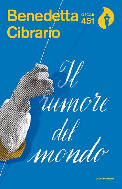 Il rumore del mondo - Benedetta Cibrario - copertina