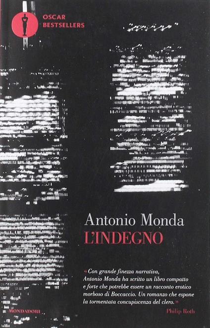 L' indegno - Antonio Monda - copertina