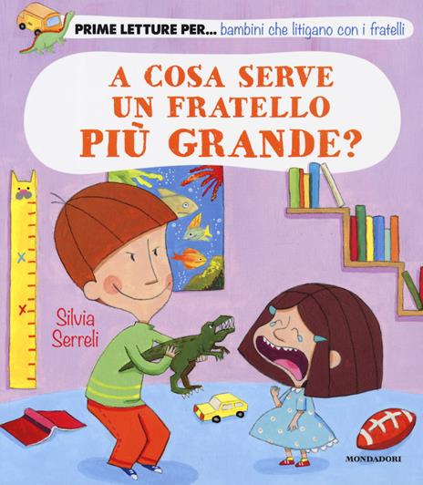 A cosa serve un fratello più grande? - Silvia Serreli - copertina