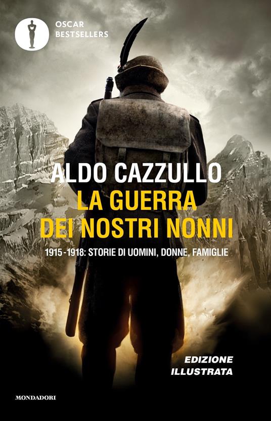 La guerra dei nostri nonni. 1915-1918: storie di uomini, donne, famiglie - Aldo Cazzullo - copertina