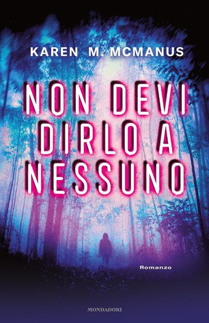 Non devi dirlo a nessuno - Karen M. McManus - copertina