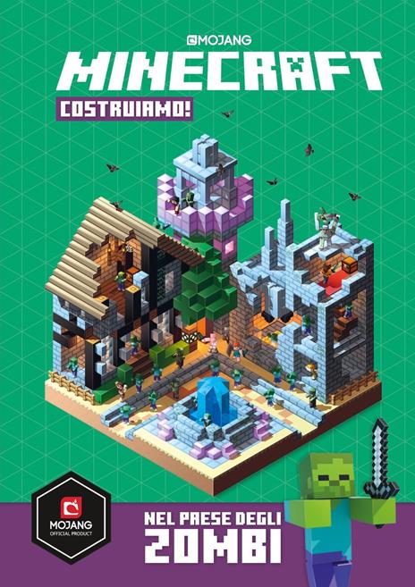 Minecraft Mojang. Costruiamo! Nel paese degli zombi - Ed Jefferson - copertina