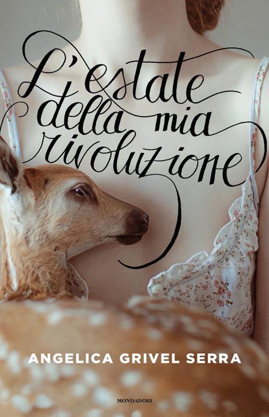 L' estate della mia rivoluzione - Angelica Grivel Serra - copertina