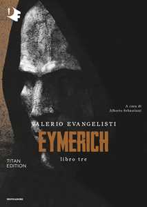 Eymerich. TItan edition. Vol. 3