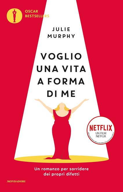 Voglio una vita a forma di me - Julie Murphy - copertina