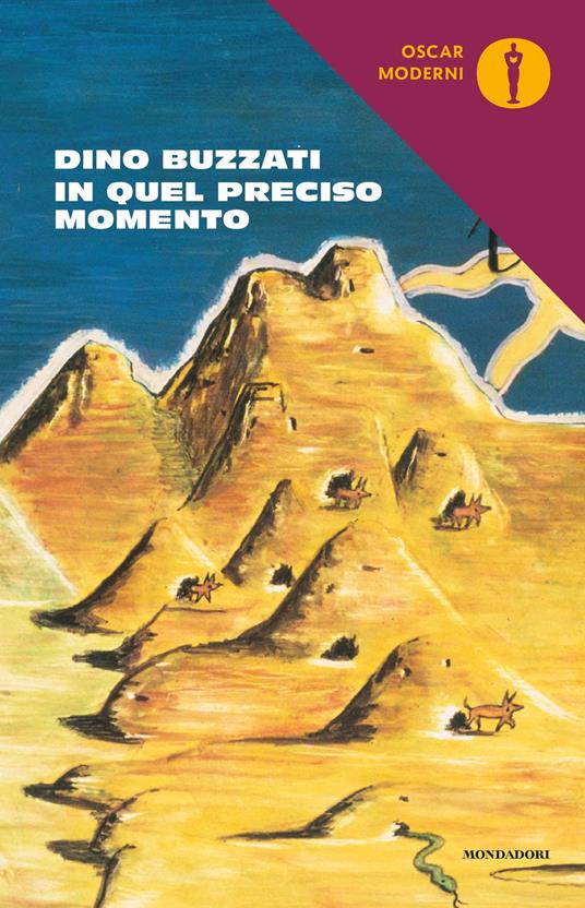 In quel preciso momento - Dino Buzzati - copertina