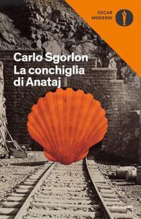 La conchiglia di Anataj - Carlo Sgorlon - copertina