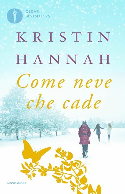 Come neve che cade - Kristin Hannah - copertina