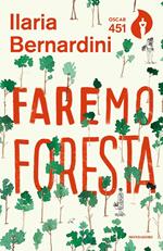 Faremo foresta