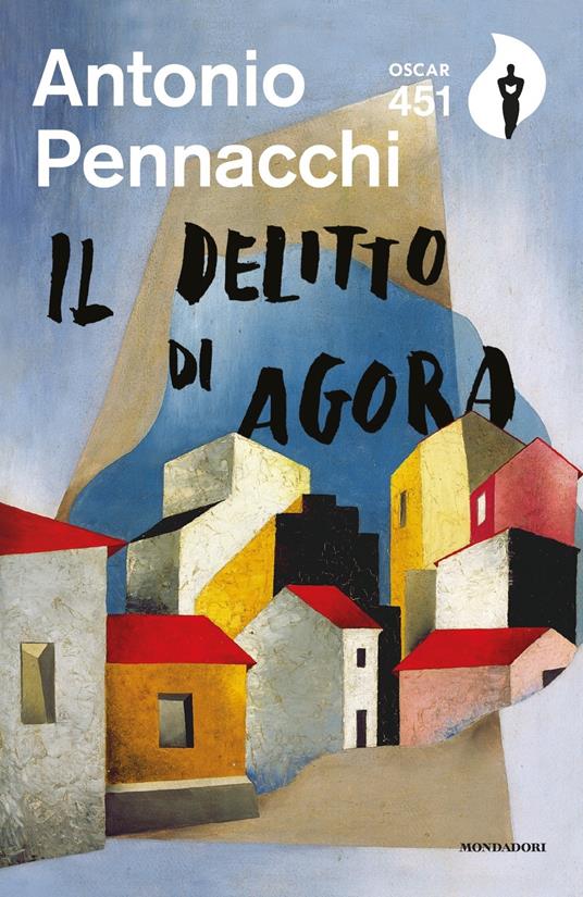 Il delitto di Agora - Antonio Pennacchi - copertina