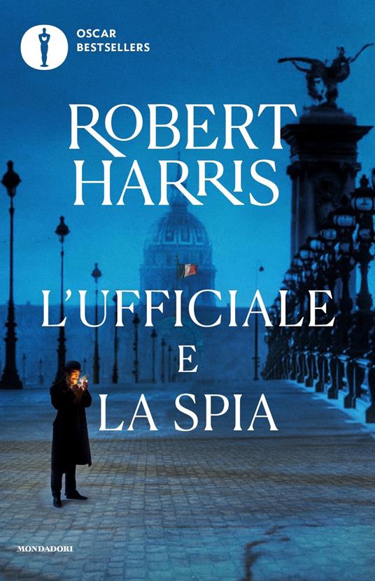 L' ufficiale e la spia - Robert Harris - copertina