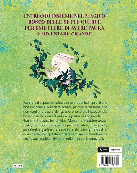 Favole dal bosco. Storie da leggere insieme per parlare di paure. Ediz. a colori - Alba Marcoli - 2