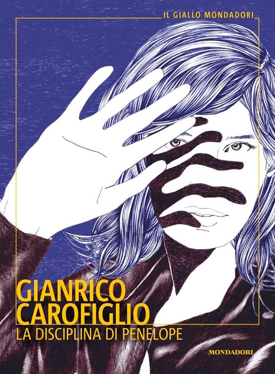 La disciplina di Penelope - Gianrico Carofiglio - 2