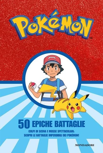 Pokémon. 50 epiche battaglie - Erroc - copertina