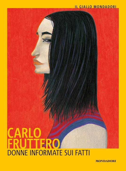 Donne informate sui fatti - Carlo Fruttero - copertina