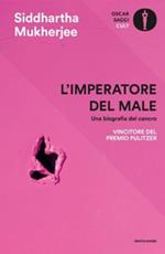 L' imperatore del male. Una biografia del cancro