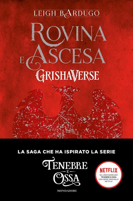 Rovina e ascesa. GrishaVerse - Leigh Bardugo - copertina