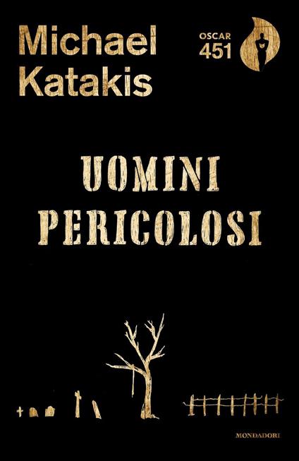 Uomini pericolosi - Michael Katakis - copertina