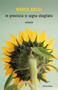 In provincia si sogna sbagliato