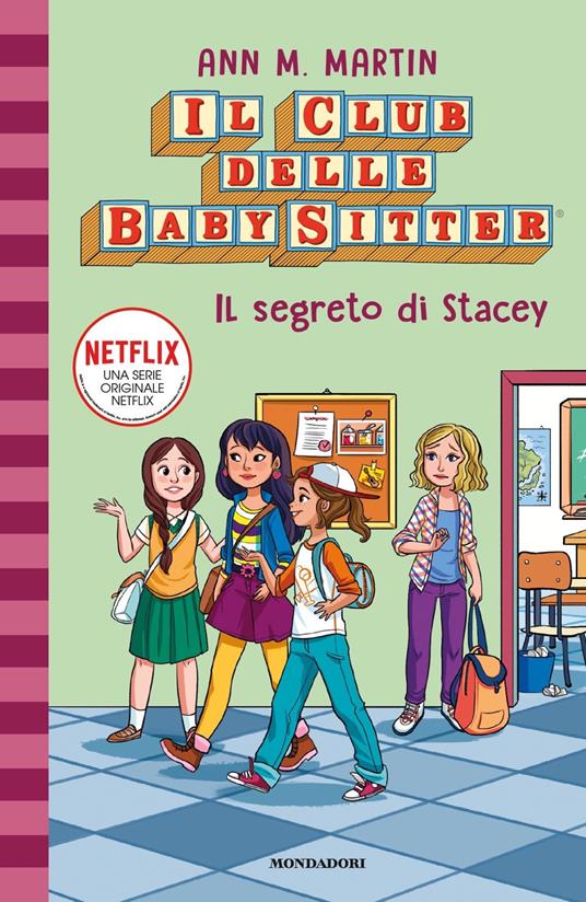 Il segreto di Stacey. Il Club delle baby sitter. Vol. 3 - Ann M. Martin - copertina