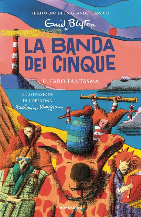 Il faro fantasma. La banda dei cinque. Vol. 12 - Enid Blyton - copertina