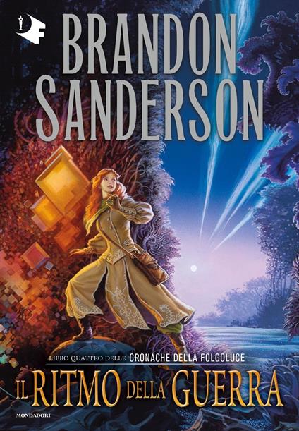 Il ritmo della guerra. Le cronache della Folgoluce. Vol. 4 - Brandon Sanderson - copertina