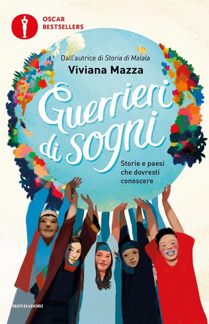 Guerrieri di sogni. Storie e paesi che dovresti conoscere - Viviana Mazza - copertina