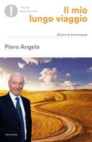 Ti amerò per sempre. La scienza dell'amore - Piero Angela - Libro -  Mondadori - Oscar saggi