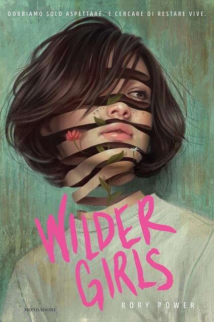 Wilder girls. Ediz. italiana - Rory Power - copertina