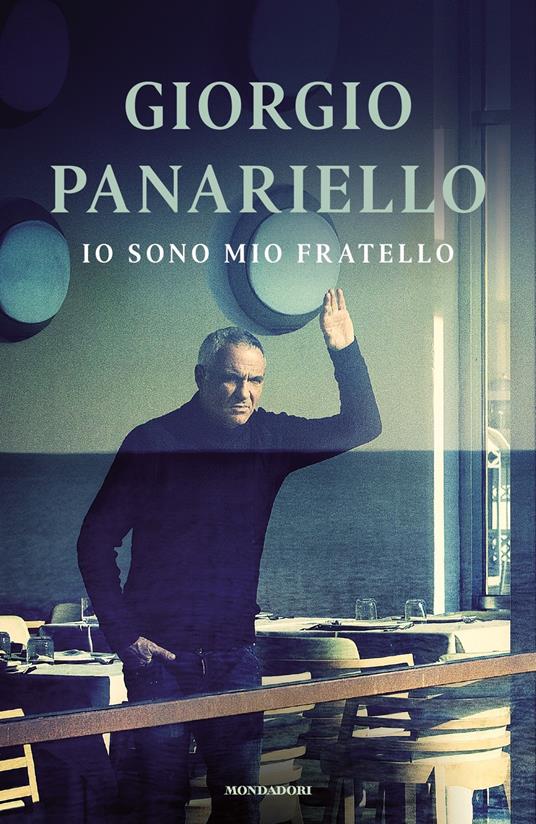 Io sono mio fratello - Giorgio Panariello - copertina