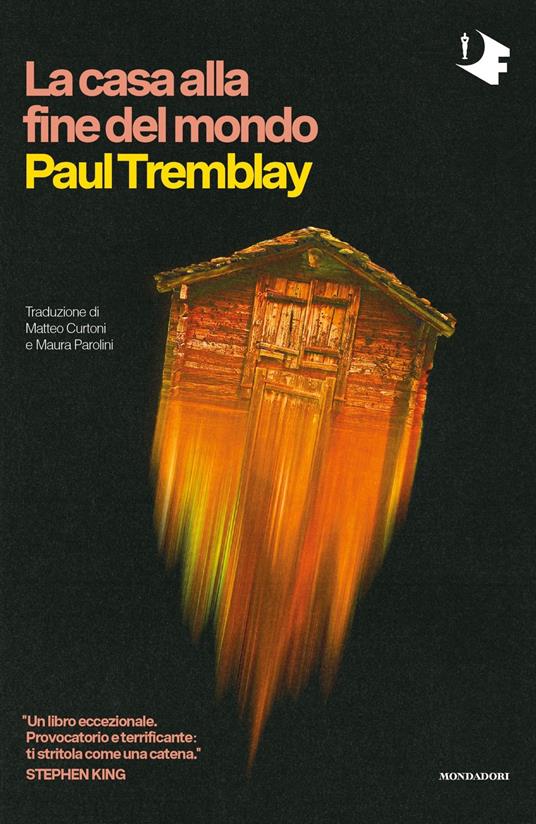 La casa alla fine del mondo - Paul Tremblay - Libro - Mondadori - Oscar  fantastica