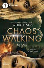 La fuga. Chaos Walking