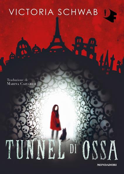 Tunnel di ossa - Victoria Schwab - copertina