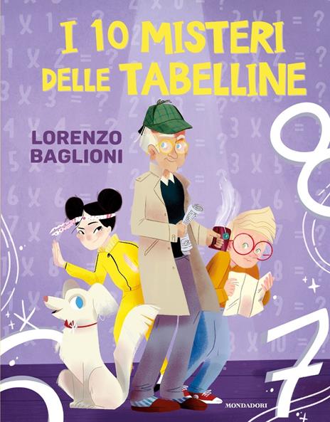 I 10 misteri delle tabelline - Lorenzo Baglioni - copertina