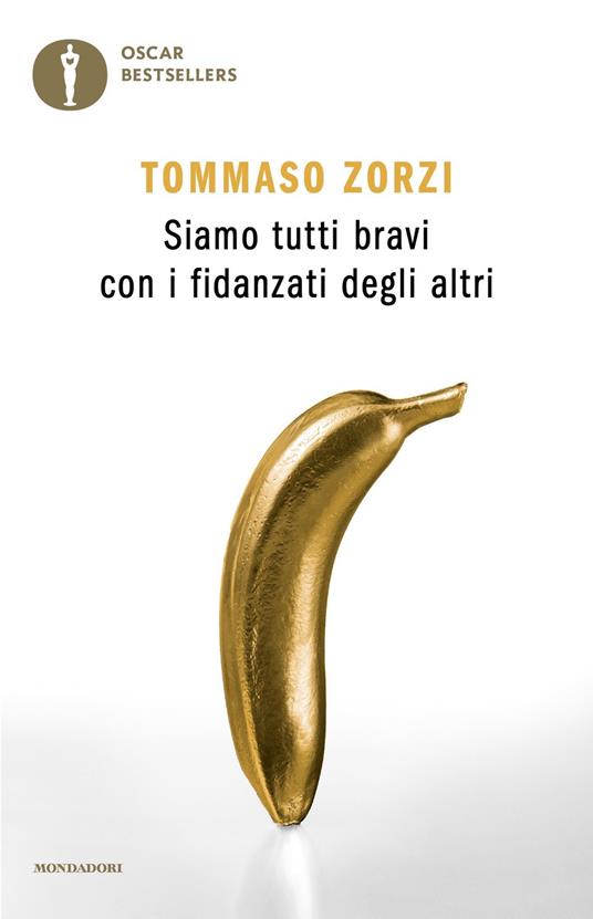 Siamo tutti bravi con i fidanzati degli altri - Tommaso Zorzi - copertina