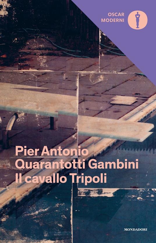 Il cavallo Tripoli - Pier Antonio Quarantotti Gambini - copertina