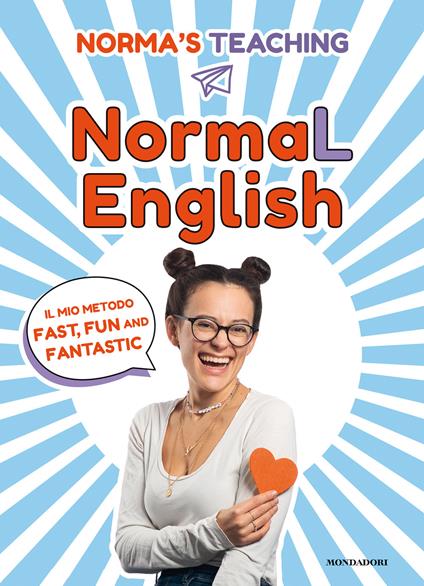 NormaL English. Il mio metodo fast, fun and fantastic - Norma Cerletti -  Libro - Mondadori - Gaia