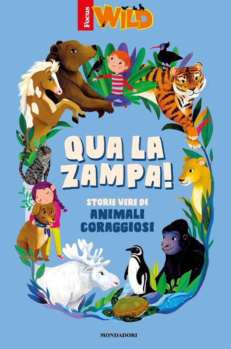 Qua la zampa! Storie vere di animali coraggiosi - copertina