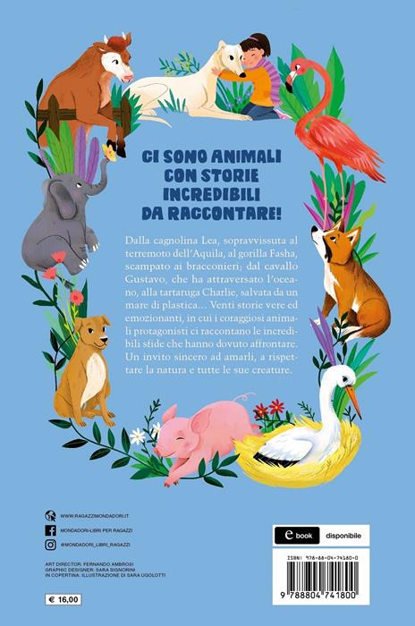 Qua la zampa! Storie vere di animali coraggiosi - 9