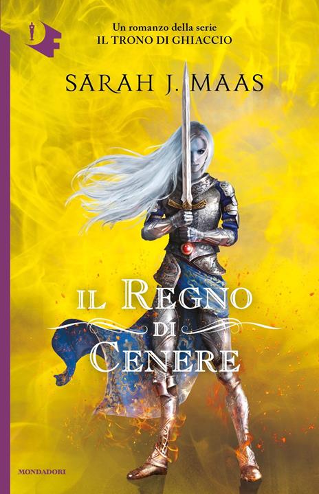 Il regno di cenere - Sarah J. Maas - 2