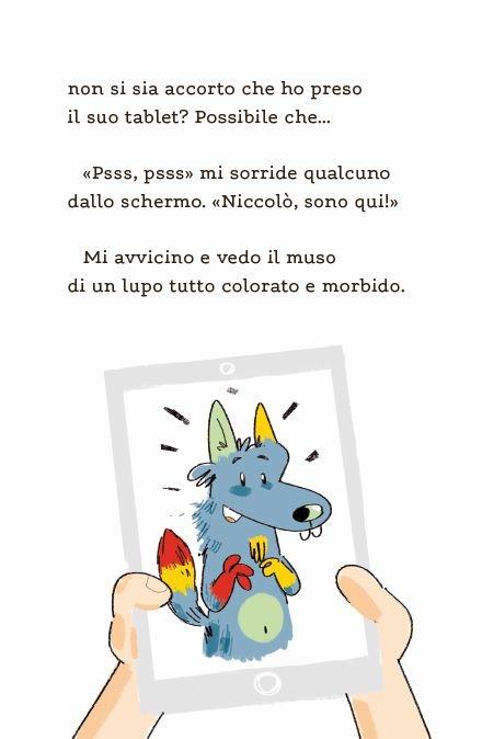 C'è un lupo nel tablet! Ediz. ad alta leggibilità - Miriam Dubini - 6