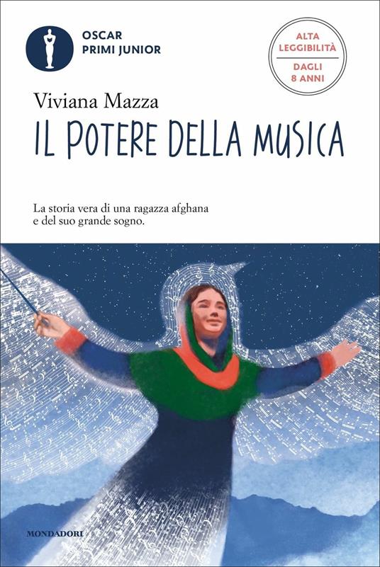 Il potere della musica. Ediz. ad alta leggibilità - Viviana Mazza - copertina