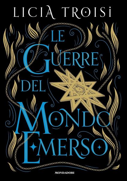 Le guerre del mondo emerso. La saga completa - Licia Troisi - copertina