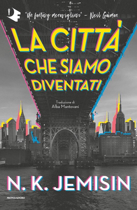 La città che siamo diventati - N. K. Jemisin - copertina