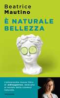 Contro natura. Dagli OGM al «bio», falsi allarmi e verità nascoste del cibo  che portiamo in tavola - Dario Bressanini - Beatrice Mautino - - Libro -  Rizzoli - BUR Best BUR | IBS