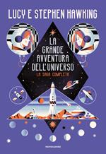 La grande avventura dell'universo. La saga completa