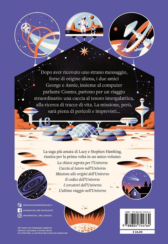 La grande avventura dell'universo. La saga completa - Lucy Hawking -  Stephen Hawking - - Libro - Mondadori - I Grandi | IBS