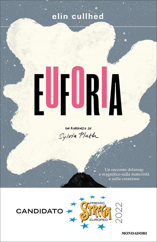 Euforia. Un romanzo su Sylvia Plath - Elin Cullhed - copertina